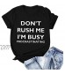 Womens Tops Letter Printed T-Shirt O Neck Short Sleeve Tees Top Casual Novelty Funny Saying Don't Rush Me Graphic Shirts