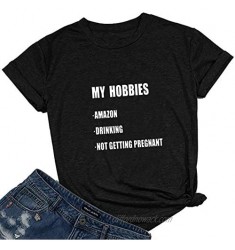 MISSJOY Womens My Hobbies T Shirt