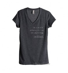 in A World Where You Can Be Anything Be Kind Women's Fashion Relaxed V-Neck T-Shirt Tee