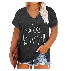Women Plus Size Be Kind T Shirt Summer V Neck Cute Graphic Tees Funny Inspirational Teacher Tops